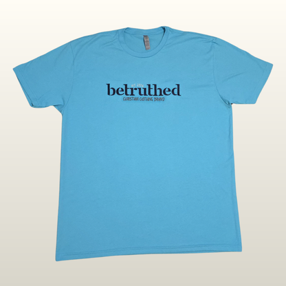 Betruthed T-Shirt